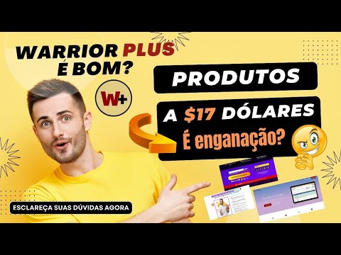 WarriorPlus: Conheça a Plataforma e os Produtos de $17 que Estão Fazendo Sucesso!